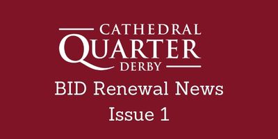 CQ BID Renewal Ebulletin Issue 1 - 10.03.2022
